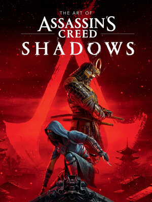 cover image of The Art of Assassin's Creed Shadows
